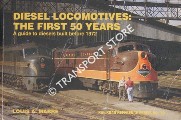Book cover of Diesel-Locomotives: The First 50 Years by MARRE, Louis A.